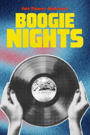Poster to the movie "Boogie Nights" #910422