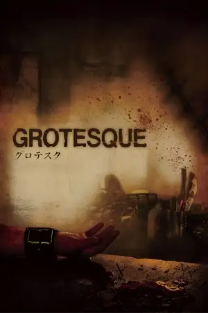 Poster to the movie "Grotesque" #894521