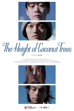 Poster to the movie "The Height of the Coconut Trees" #542059