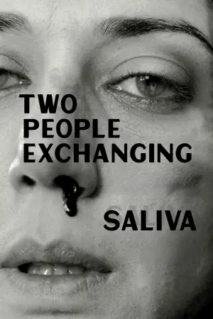 Poster to the movie "Two People Exchanging Saliva" #779162