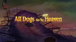 Backdrop to the movie "All Dogs Go to Heaven" #699806