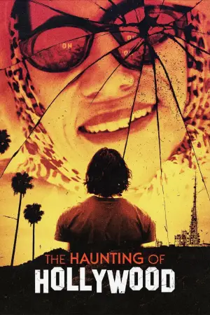 Poster to the movie "The Haunting of Hollywood" #864163