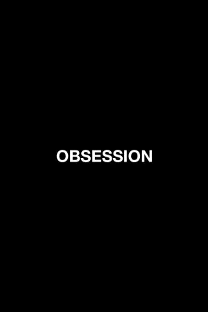 Poster to the movie "Obsession" #774670