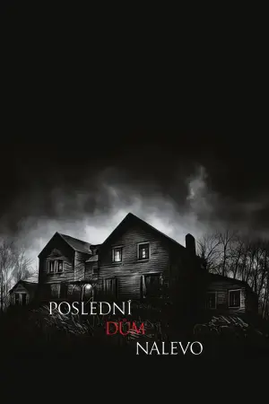 Poster to the movie "The Last House on the Left" #812049