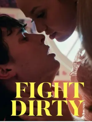 Poster to the movie "Fight Dirty" #914140