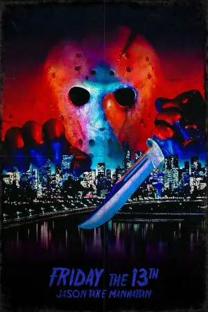 Poster to the movie "Friday the 13th Part VIII: Jason Takes Manhattan" #874769