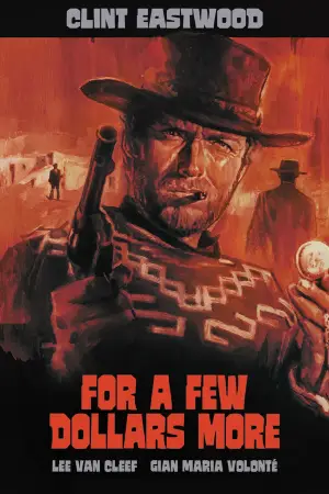 Poster to the movie "For a Few Dollars More" #751082