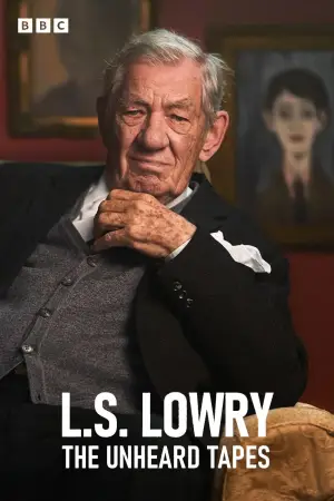Poster to the movie "LS Lowry: The Unheard Tapes" #773540