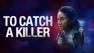 Backdrop to the movie "To Catch a Killer" #721982