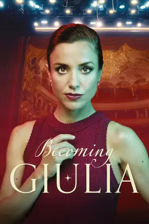 Poster to the movie "Becoming Giulia" #793809