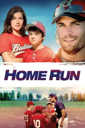 Poster to the movie "Home Run" #656184