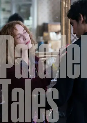 Poster to the movie "Parallel Tales" #799015