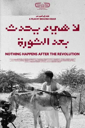 Poster to the movie "Nothing Happens After the Revolution" #801294