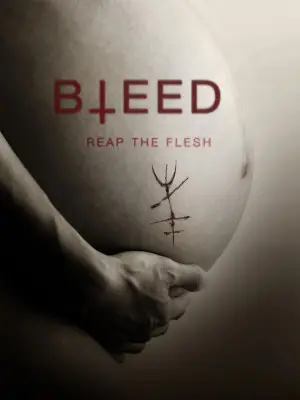 Poster to the movie "Bleed" #716048