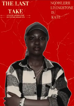 Poster to the movie "The Last Take" #562130