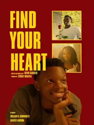 Poster to the movie "Find Your Heart" #772533