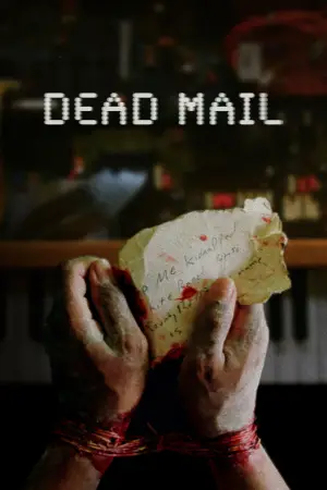 Poster to the movie "Dead Mail" #740241