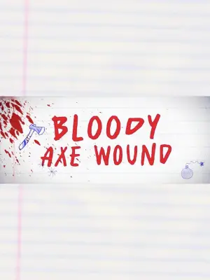 Poster to the movie "Bloody Axe Wound" #704242