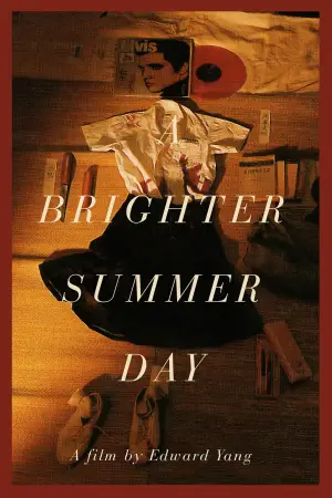 Poster to the movie "A Brighter Summer Day" #711956
