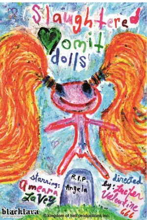 Poster to the movie "Slaughtered Vomit Dolls" #844556