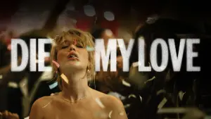 Backdrop to the movie "Die My Love" #513366