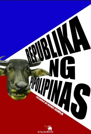 Poster to the movie "Republika ng Pipolipinas" #697036
