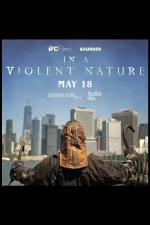 Poster to the movie "In a Violent Nature" #622200