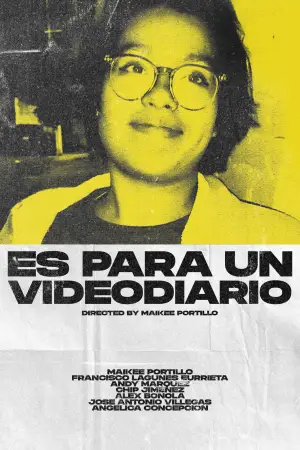 Poster to the movie "Es Para Un Videodiario" #543383