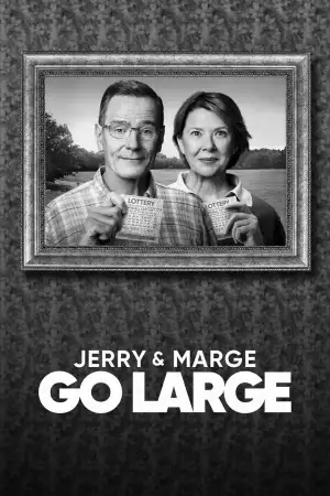 Jerry & Marge Go Large