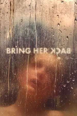 Poster to the movie "Bring Her Back" #548209