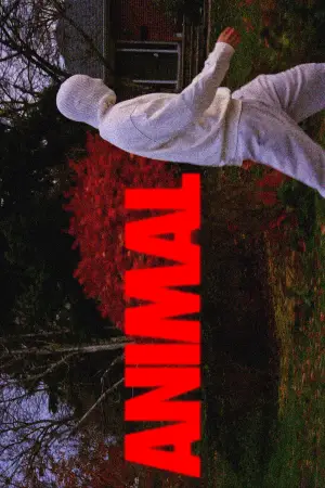 Poster to the movie "ANIMAL" #800299
