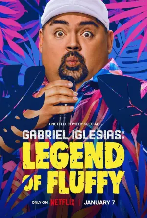 Poster to the movie "Gabriel Iglesias: Legend of Fluffy" #678361