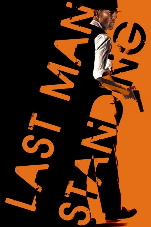 Poster to the movie "Last Man Standing" #291448