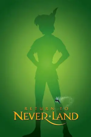 Poster to the movie "Return to Never Land" #724656