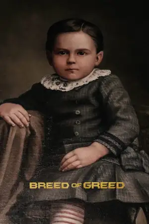 Poster to the movie "Breed of Greed" #869446