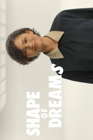 Movie poster "Shape of Dreams"