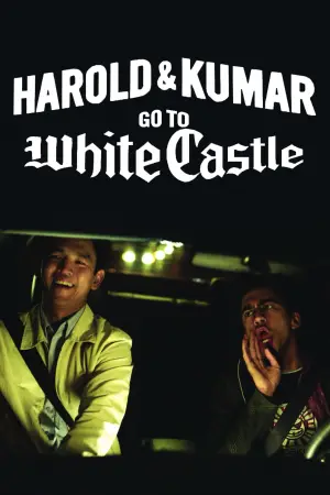 Harold & Kumar Go to White Castle