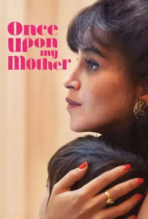 Poster to the movie "Once Upon My Mother" #786397