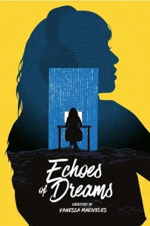 Poster to the movie "Echoes of Dreams" #199464