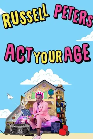 Poster to the movie "Russell Peters: Act Your Age" #735153