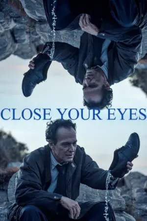 Poster to the movie "Close Your Eyes" #194878