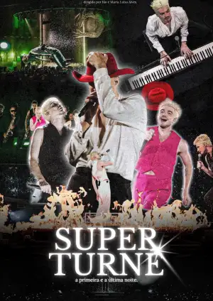 Poster to the movie "SuperTurnê: The First and Last Night" #922387