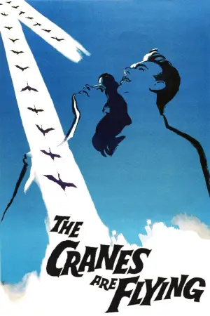 Poster to the movie "The Cranes Are Flying" #720504