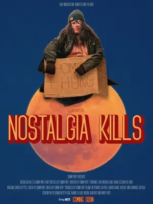 Poster to the movie "Nostalgia Kills" #776064