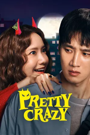 Poster to the movie "Pretty Crazy" #785508