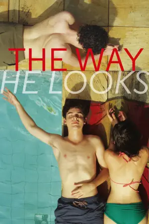 Poster to the movie "The Way He Looks" #751848
