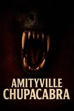 Movie poster "Amityville Chupacabra"
