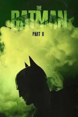 The Batman - Part II