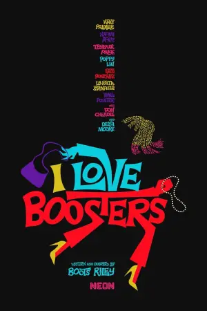 Poster to the movie "I Love Boosters" #595722