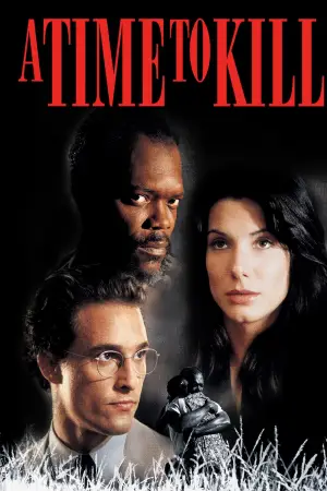 Poster to the movie "A Time to Kill" #680297